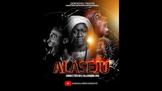 ALASEJU  MOUNT ZION MOVIE THEATRE  Directed by Olumide Oki [upl. by Ackley997]