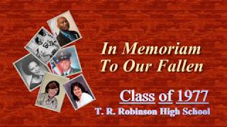 Robinson Class of 1977 Memorial Video [upl. by Dnaloy]