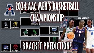 2024 AAC MENS BASKETBALL TOURNAMENT BRACKET AND PREDICTIONS [upl. by Aikkan282]