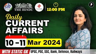 10 11 March Current Affairs 2024  Daily Current Affairs  Current Affairs Today [upl. by Sharona111]