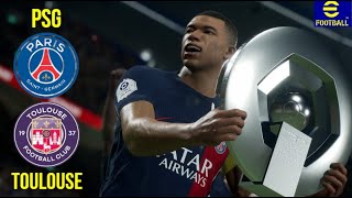 Paris SaintGermainToulouse eFootball 2024 Ultra Realistic Graphics Top Player Level [upl. by Hitchcock]