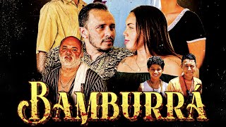 Bamburrá  O filme [upl. by Kippar]