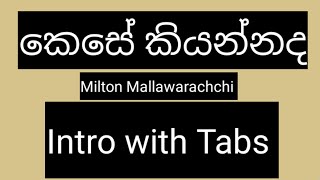 Sinhala Guitar Lessons  Kese Kiyannada  Milton Mallawarachchi [upl. by Laehcimaj]