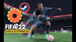 How To Fix FIFA 22 Lags Freezing FPS Drops amp Stuttering Issues on PC [upl. by Farrah]