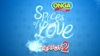 Spices of Love  Season 2 Official Trailer [upl. by Kalman497]