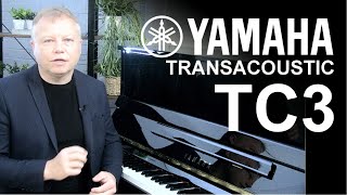 Yamaha TC3 Transacoustic Pianos  Complete Buyers Guide [upl. by Ahsinhoj]