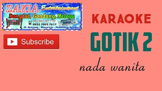 Karaoke gotik 1 nada wanita Full HD 1080p [upl. by Heisser]