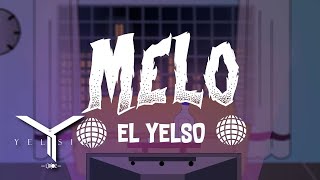 Yelsid  Melo  El Yelso [upl. by Legnalos]