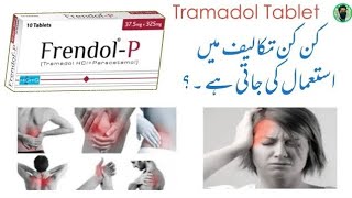 Frendolp tablet Uses in urduTramadol HClParacetamol Uses side effects and dosage [upl. by Eladnwahs]