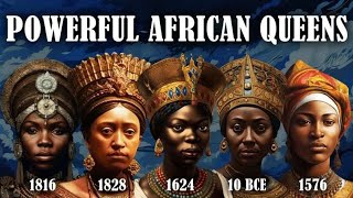 Meet The Most Dangerous Queens In African History [upl. by Pratte]