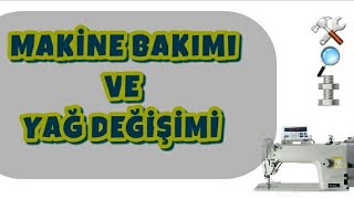 Makine Bakım ve Yağ Değişimi [upl. by Staford]