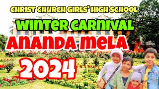 Ananda Mela 2024  Dum Dum Christ Church Girls High School  Winter Carnival school vlog [upl. by Granville]