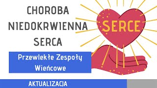 Choroba Niedokrwienna Serca Przewlekłe Zespoły Wieńcowe [upl. by Ary835]