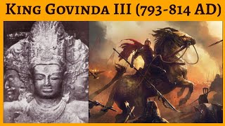 King Govinda III  Most successful emperor of Rashtrakuta Dynasty [upl. by Mal]