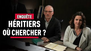 Par où commencer pour retrouver les héritiers   Enquête avec les Experts  Reportage  KM [upl. by Twila]