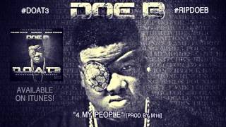 Doe B quot4 My Peoplequot Official Audio [upl. by Teodoro868]