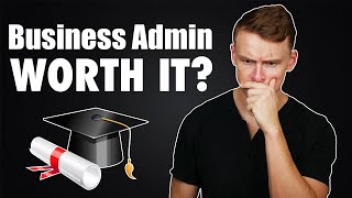 My thoughts on a Business Administration Degree [upl. by Bratton684]