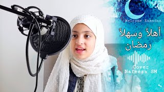 أَهْلًا وَسَهْلًا رَمَضَانAHLAN WA SAHLAN YA RAMADAN Arabic Nasheed  Nafeesa SM  2022  Voice [upl. by Arracahs]