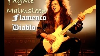 Flamenco Diablo  Yngwie Malmsteen [upl. by Elsie765]