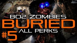 Black Ops 2 Zombies Buried 5 All Perks  Call of Duty Vengeance DLC [upl. by Nelsen]