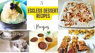 5 Eggless Dessert Recipes Lent RecipesPure Vegetarian Recipes Part 33 [upl. by Aihselef549]