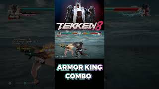 TEKKEN 8 — Armor King Best Combo 126 Damage tekken8 shorts tekken tekken7 armorking yt 철권8 [upl. by Claudine390]