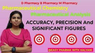 ACCURACYPRECISIONSIGNIFICANCE PHARMACEUTICAL CHEMISTRY [upl. by Alfie]