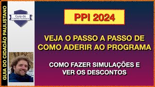 PPI 2024  Passo a Passo para aderir ao acordo  Como fazer uma simulação de parcelamento [upl. by Valentina211]