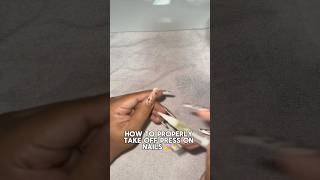 How to remove press on nails 💅✨ nails howto pressons pressonnails diy pressonnailsbusiness [upl. by Katonah]