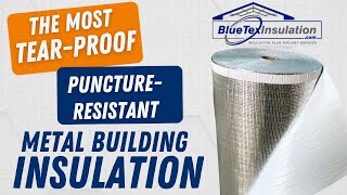 BlueTex™ Metal Building Insulation is Tear Proof amp Puncture Resistant  SEE how STRONG it is [upl. by Nanaj]