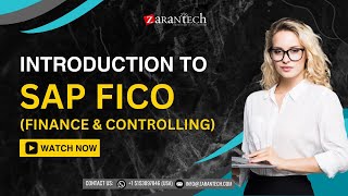 Introduction to SAP FICO Finance amp Controlling Training  ZaranTech [upl. by Irrek969]