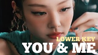 KARAOKE You amp Me  JENNIE Lower Key  Forever YOUNG [upl. by Iline]