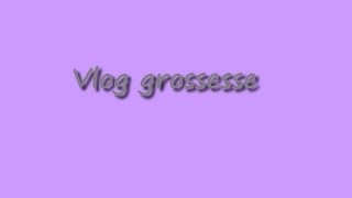 Vlog grossesse 4  léchographie de datation [upl. by Hobbs]