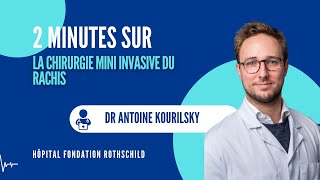 2 minutes sur  la chirurgie mini invasive du rachis [upl. by Nemad]