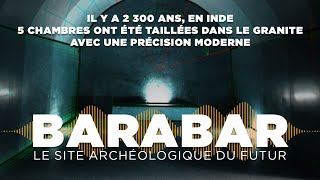 BARABAR le site archéologique du futur  Film complet HD en français Documentaire Archéologie [upl. by Lauber747]