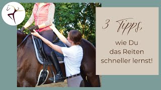 3 Tipps wie du das Reiten schneller lernst [upl. by Stu]