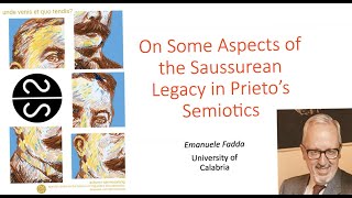 Emanuele Fadda On Some Aspects of the Saussurean Legacy in Prietos Semiotics [upl. by Riccio]