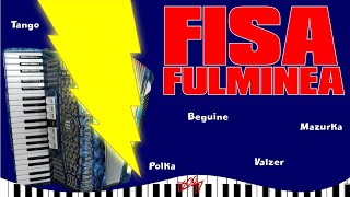 Fisa Fulminea  Ballo Fisarmonica Tradizionale  Liscio Folk 2024  Valzer Tarantella Polka [upl. by Bigot]