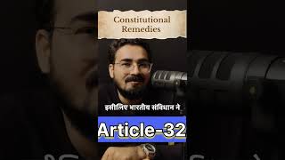 Article 32  Rights of Constitutional Remedies upsc indianpolitics supremecourt Ambedkar [upl. by Jesse712]