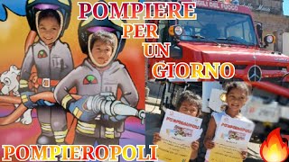 Pompiere Per Un Giorno  Vigili Del Fuoco POMPIEROPOLI 👩‍🚒 🚒 [upl. by Papageno]