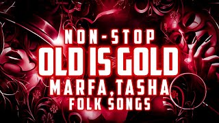 Non Stop  Marfa Tasha  Old Is Gold Folk Songs  Dj SaiDul Esn [upl. by Nhtanhoj]