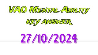 VAO Mental Ability key answers 27102024 [upl. by Caren]