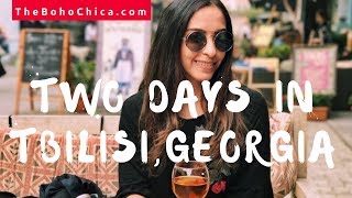 How To Spend 2 Days in Tbilisi Georgia  The Boho Chica Travel Vlog [upl. by Berkow]