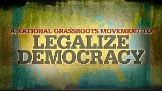 Legalize Democracy Film  Move to Amend Documentary [upl. by Anaidirib142]