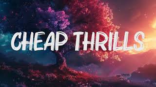 Sia  Cheap Thrills Lyrics ft Sean Paul [upl. by Ekyt]