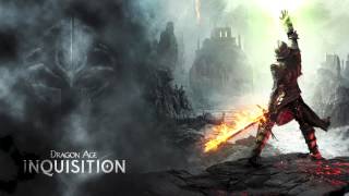 Dragon Age Inquisition  The Dawn Will Come Main Theme Mix [upl. by Jasun473]