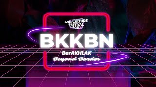 BKKBN quotBerAKHLAK Beyond Borderquot ASN CULTURE FEST 2023 [upl. by Lyn]