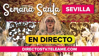 SEMANA SANTA de SEVILLA 2024 en DIRECTO y ONLINE ✝️ 🔴 💜 [upl. by Resneps578]