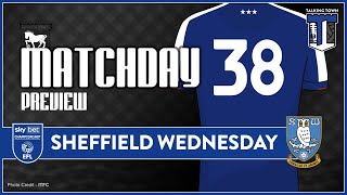 ITFC Match Preview  Ipswich Town V Sheffield Wednesday  Can Town get back to winning ways [upl. by Studdard782]