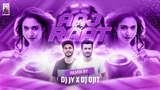 Aaj Ki Raat Remix DJ JY X DJ OJIT  Stree 2  BANGLADESH 4 DJS CLUB [upl. by Yanahs]